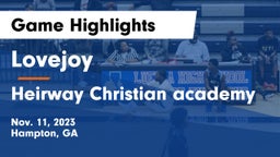 Lovejoy  vs Heirway Christian academy Game Highlights - Nov. 11, 2023