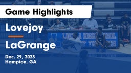 Lovejoy  vs LaGrange  Game Highlights - Dec. 29, 2023