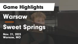 Warsaw  vs Sweet Springs  Game Highlights - Nov. 21, 2023