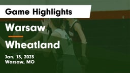 Warsaw  vs Wheatland  Game Highlights - Jan. 13, 2023