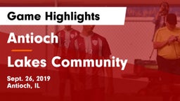Antioch  vs Lakes Community  Game Highlights - Sept. 26, 2019