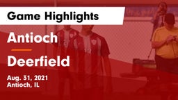 Antioch  vs Deerfield  Game Highlights - Aug. 31, 2021