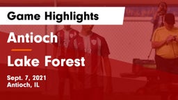 Antioch  vs Lake Forest  Game Highlights - Sept. 7, 2021
