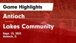 Antioch  vs Lakes Community  Game Highlights - Sept. 13, 2022