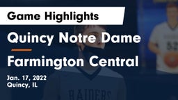 Quincy Notre Dame vs Farmington Central  Game Highlights - Jan. 17, 2022