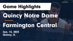 Quincy Notre Dame vs Farmington Central  Game Highlights - Jan. 14, 2023