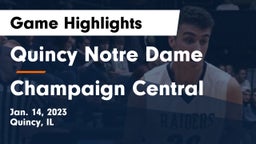 Quincy Notre Dame vs Champaign Central  Game Highlights - Jan. 14, 2023