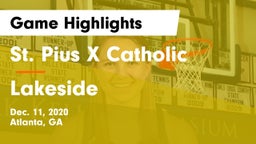 St. Pius X Catholic  vs Lakeside  Game Highlights - Dec. 11, 2020
