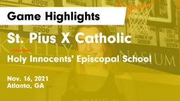 St. Pius X Catholic  vs Holy Innocents' Episcopal School Game Highlights - Nov. 16, 2021