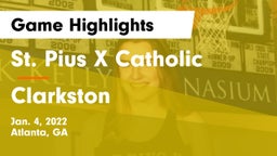 St. Pius X Catholic  vs Clarkston Game Highlights - Jan. 4, 2022