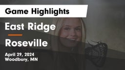 East Ridge  vs Roseville  Game Highlights - April 29, 2024