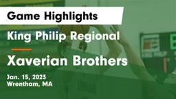 King Philip Regional  vs Xaverian Brothers  Game Highlights - Jan. 15, 2023
