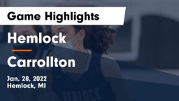 Hemlock  vs Carrollton  Game Highlights - Jan. 28, 2022