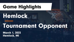 Hemlock  vs Tournament Opponent Game Highlights - March 1, 2023