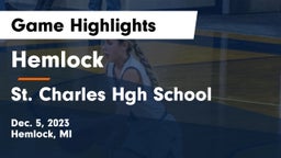 Hemlock  vs St. Charles Hgh School Game Highlights - Dec. 5, 2023