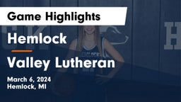 Hemlock  vs Valley Lutheran  Game Highlights - March 6, 2024
