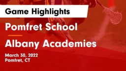 Pomfret School vs Albany Academies Game Highlights - March 30, 2022