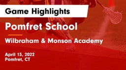 Pomfret School vs Wilbraham & Monson Academy  Game Highlights - April 13, 2022