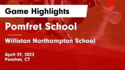 Pomfret School vs Williston Northampton School Game Highlights - April 29, 2022