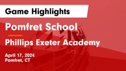 Pomfret School vs Phillips Exeter Academy Game Highlights - April 17, 2024