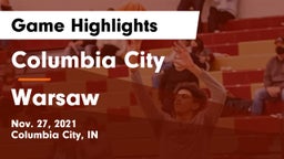 Columbia City  vs Warsaw  Game Highlights - Nov. 27, 2021