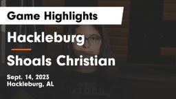 Hackleburg  vs Shoals Christian Game Highlights - Sept. 14, 2023