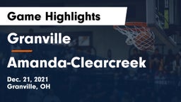 Granville  vs Amanda-Clearcreek  Game Highlights - Dec. 21, 2021