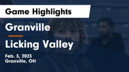 Granville  vs Licking Valley  Game Highlights - Feb. 3, 2023