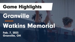 Granville  vs Watkins Memorial  Game Highlights - Feb. 7, 2023