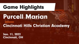 Purcell Marian  vs Cincinnati Hills Christian Academy Game Highlights - Jan. 11, 2022