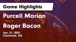 Purcell Marian  vs Roger Bacon  Game Highlights - Jan. 21, 2023