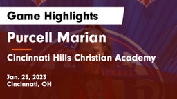 Purcell Marian  vs Cincinnati Hills Christian Academy Game Highlights - Jan. 25, 2023
