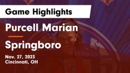 Purcell Marian  vs Springboro  Game Highlights - Nov. 27, 2023