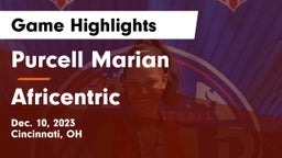 Purcell Marian  vs Africentric  Game Highlights - Dec. 10, 2023