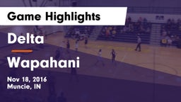 Delta  vs Wapahani  Game Highlights - Nov 18, 2016