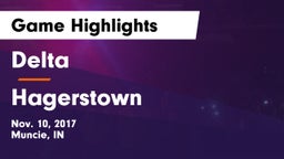 Delta  vs Hagerstown  Game Highlights - Nov. 10, 2017