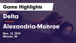 Delta  vs Alexandria-Monroe  Game Highlights - Nov. 12, 2019