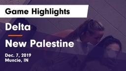 Delta  vs New Palestine  Game Highlights - Dec. 7, 2019
