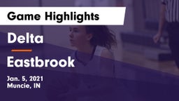 Delta  vs Eastbrook  Game Highlights - Jan. 5, 2021