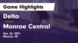 Delta  vs Monroe Central  Game Highlights - Jan. 26, 2021