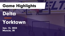 Delta  vs Yorktown  Game Highlights - Jan. 13, 2024