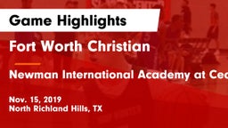Fort Worth Christian  vs Newman International Academy at Cedar Hill Game Highlights - Nov. 15, 2019