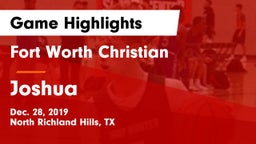 Fort Worth Christian  vs Joshua  Game Highlights - Dec. 28, 2019