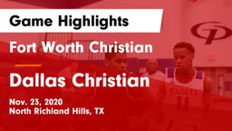 Fort Worth Christian  vs Dallas Christian  Game Highlights - Nov. 23, 2020