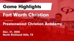 Fort Worth Christian  vs Prestonwood Christian Academy Game Highlights - Dec. 21, 2020
