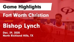 Fort Worth Christian  vs Bishop Lynch  Game Highlights - Dec. 29, 2020