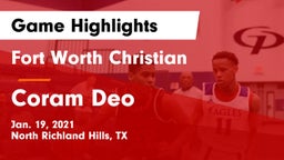 Fort Worth Christian  vs Coram Deo Game Highlights - Jan. 19, 2021
