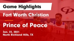 Fort Worth Christian  vs Prince of Peace  Game Highlights - Jan. 22, 2021