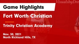 Fort Worth Christian  vs Trinity Christian Academy  Game Highlights - Nov. 30, 2021