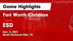 Fort Worth Christian  vs ESD Game Highlights - Dec. 4, 2021